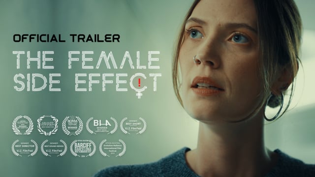 OFFICIAL TRAILER - THE FEMALE SIDE EFFECT