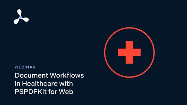 Document workflows in healthcare with Nutrient Web SDK
