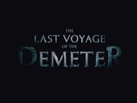 La Dernier Voyage Du Demeter/The Last Voyage of the Demeter