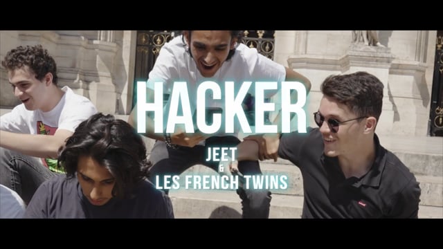 Video HACKER by Les French Twins x Jeet