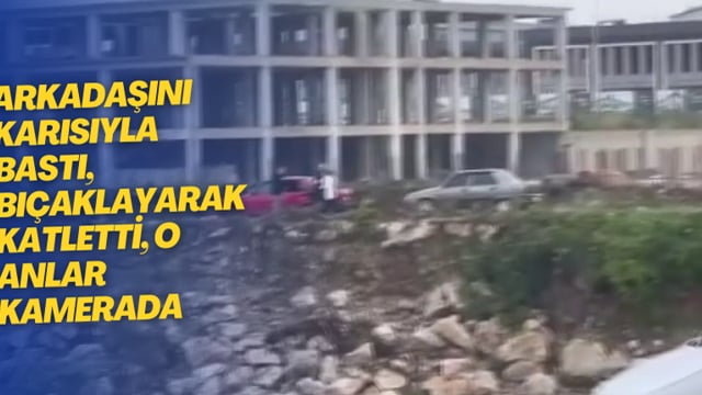 Arkadaşını Karısıyla Bastı, Bıçaklayarak Katletti, O Anlar Kamerada