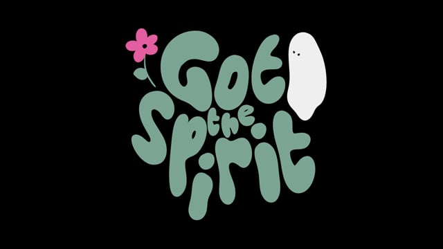 Got the Spirit