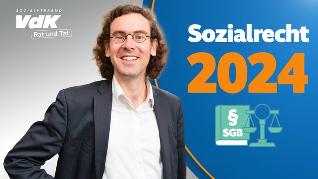 WAS ÄNDERT SICH 2024 IM SOZIALRECHT?