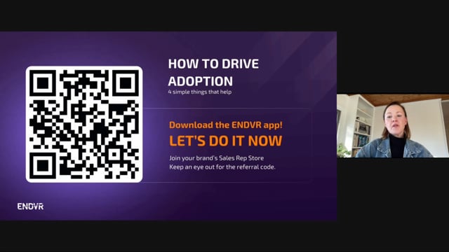 ENDVR for Brand Reps: How to Drive Adoption