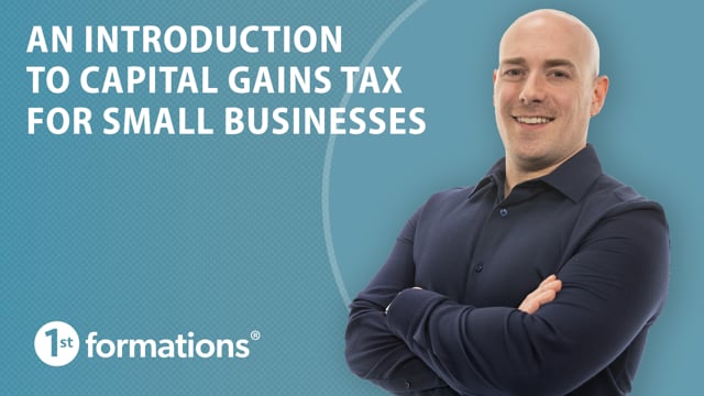 An introduction to capital gains tax for small businesses