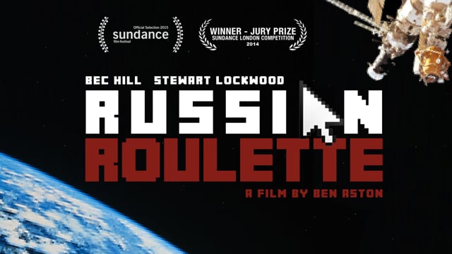 Russian Roulette - WINNER Sundance London, Official Selection Sundance 2015