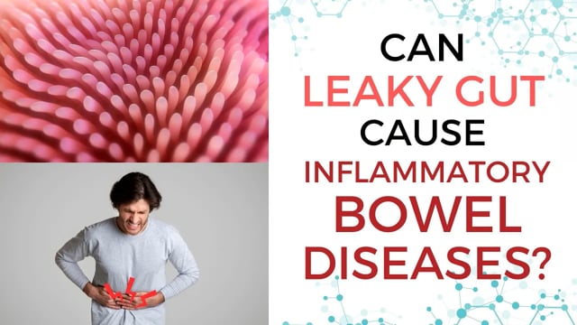 Can Leaky Gut Cause IBD?