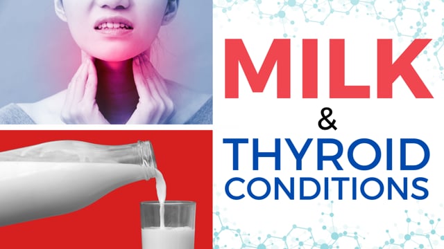 Truth About Milk and Thyroid Problems