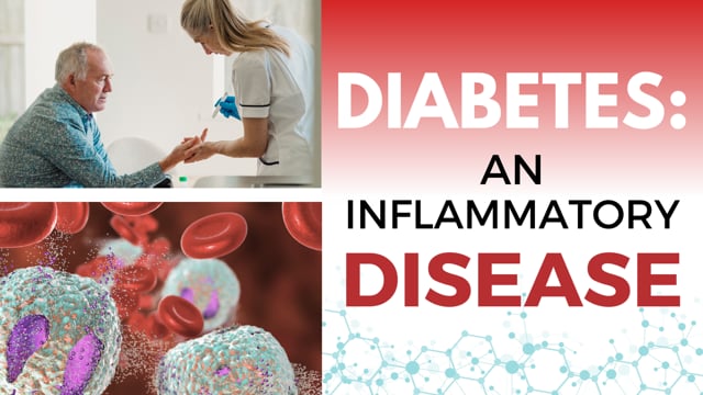 Diabetes: An Inflammatory Disease