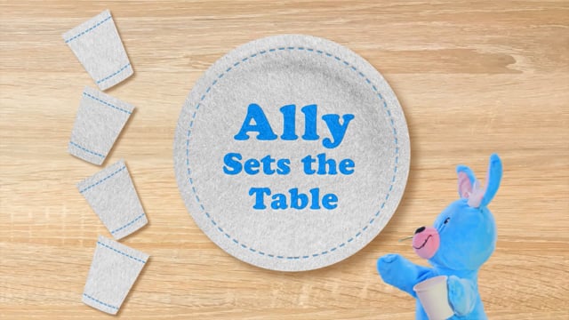 Ally the Bunny Sets the Table