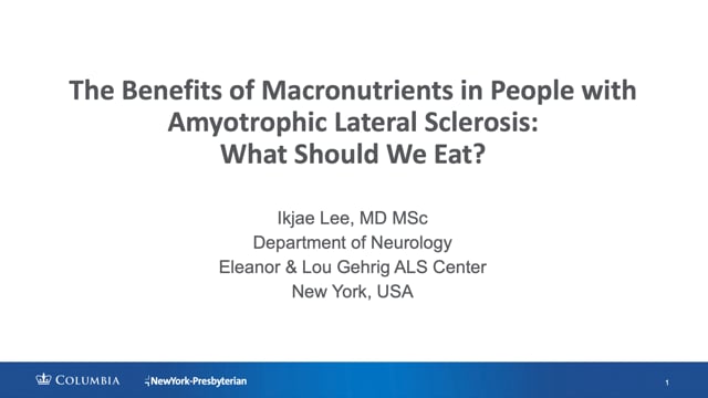 The Benefits of Macronutrients in People Living with ALS: What Should We Eat? Screen Grab