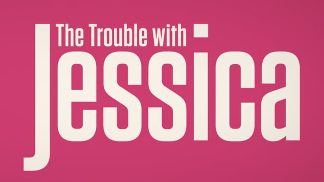 The Trouble With Jessica (UK Trailer)