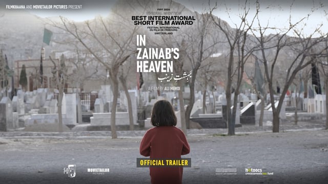 Trailer: In Zainab's Heaven (2023) - Short Documentary by Ali Mehdi - FilmKhaana (Pakistan) / MovieTailor Pictures (Lebanon)