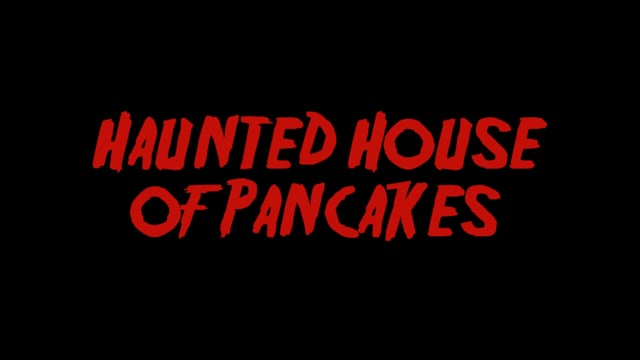 Haunted House of Pancakes (2024) - Teaser Trailer