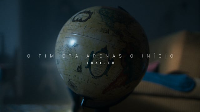 O FIM ERA APENAS O INICIO - TRAILER