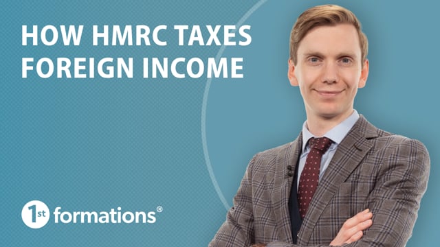 Thumbnail for video titled How HMRC taxes foreign income.