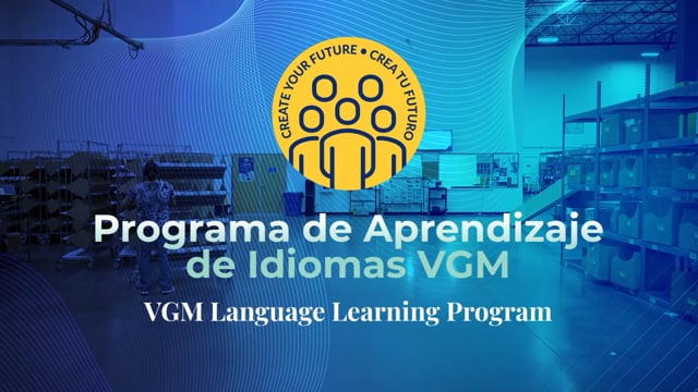 The VGM Language Learning Program - The VGM Language Learning Program was built to change lives and help our company grow. See how we're helping employee owners better connect with others. 