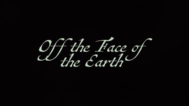 Off the Face of the Earth (Teaser Trailer)