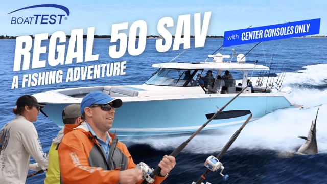 Regal 50 SAV - A Fishing Adventure - BoatTEST goes fishing with Center Consoles Only