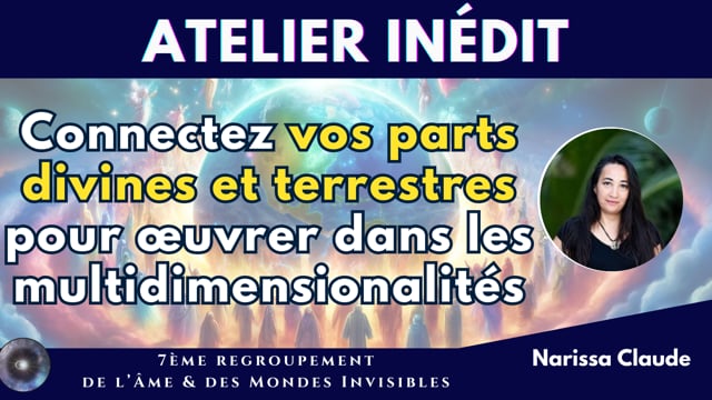 NARISSA CLAUDE "Contribuer au Grand Réveil : 7 clés pour aligner mission d'âme et réalité"