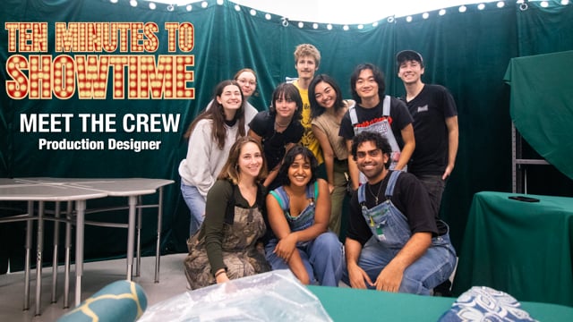 Meet the Production Designer - Ten Minutes to Showtime