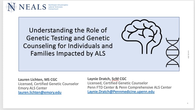 Understanding the Role of Genetic Testing and Genetic Counseling for Individuals and Families Impacted by ALS Screen Grab