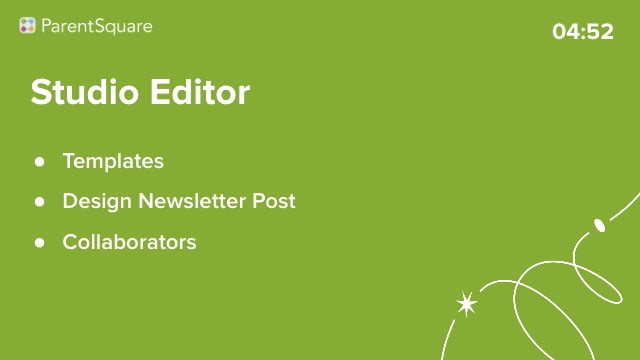 Video preview image of Introducing Studio Editor Overview; click to visit the ParentSquare post with the video