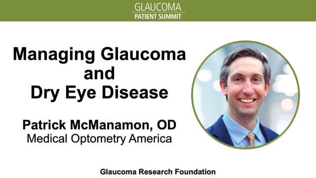 2024 Summit: Managing Glaucoma And Dry Eye Disease