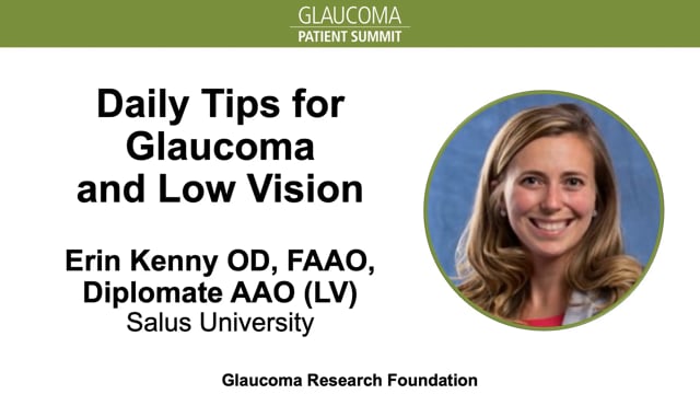 2024 Summit: Daily Tips For Glaucoma And Low Vision