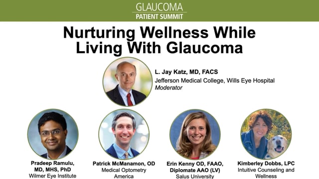 2024 Summit: Nurturing Wellness While Living With Glaucoma