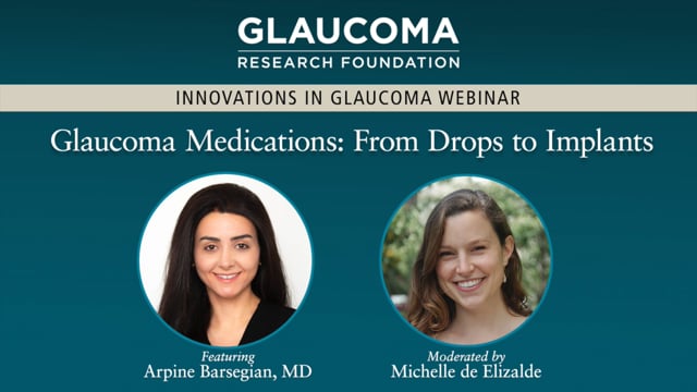 Glaucoma Medications: From Drops To Implants