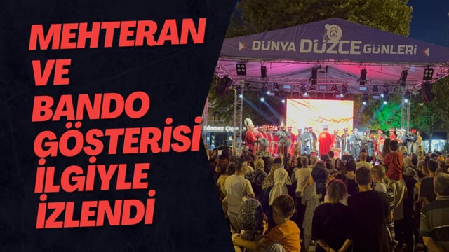 Mehteran ve Bando Gösterisi İlgiyle İzlendi 