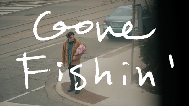 Gone Fishin' Teaser