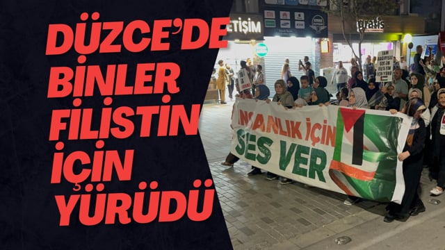 Düzce’de Binler Filistin İçin Yürüdü