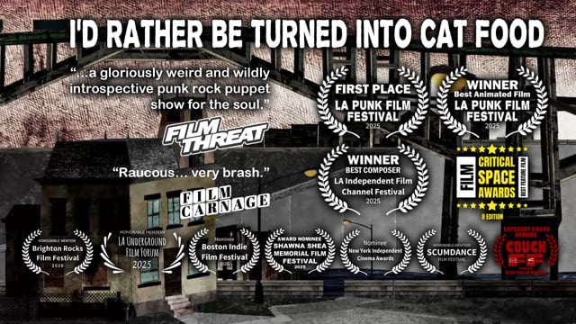 "I'D RATHER BE TURNED INTO CAT FOOD" (TRAILER)