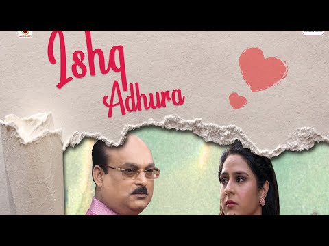 ISHQ ADHURA