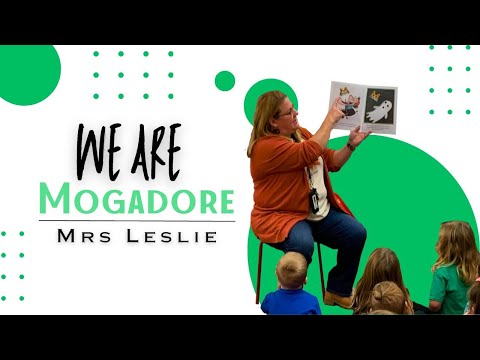 We Are Mogadore: Mrs. Leslie