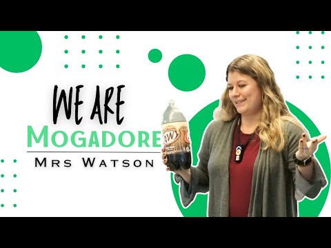 We Are Mogadore: Mrs. Watson, graphic with Mrs. Watson