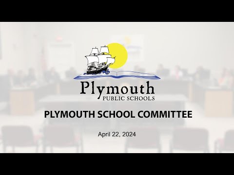 School Committee - April 22, 2024